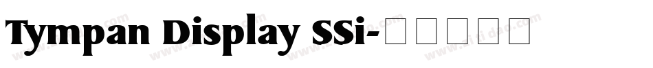 Tympan Display SSi字体转换